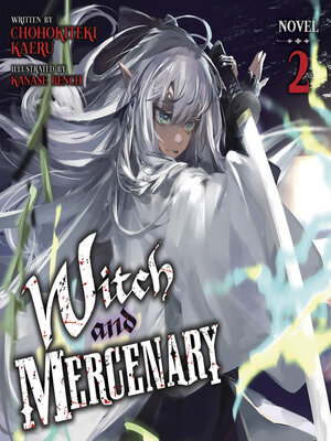 cover image of Witch and Mercenary, Volume 2
